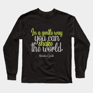 Mahatma Gandhi Quotes Long Sleeve T-Shirt